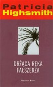 Drżąca ręk... - Patricia Highsmith -  books in polish 