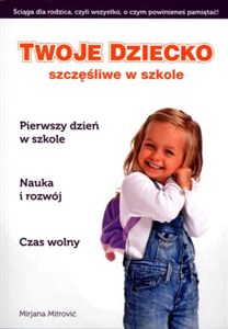 Picture of Twoje dziecko szczęśliwe w szkole