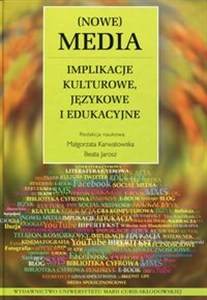 Obrazek Nowe Media Implikacje kulturowe, językowe i edukacyjne