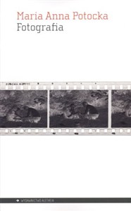 Obrazek Fotografia Ewolucja medium sztuki