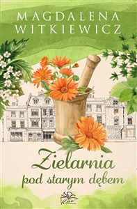 Obrazek Zielarnia pod starym dębem