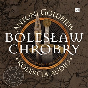 Obrazek [Audiobook] Pakiet: Bolesław Chrobry. Kolekcja audio (książka audio)