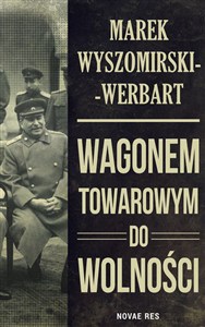 Picture of Wagonem towarowym do wolności