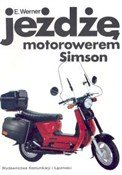 polish book : Jeżdżę mot... - Erhard Werner