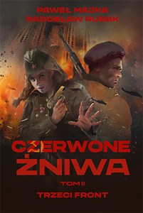 Obrazek Czerwone żniwa Tom 2 Trzeci front