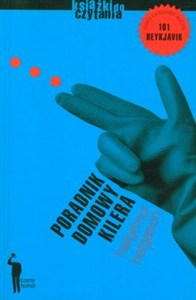 Obrazek Poradnik domowy kilera Jak przestać sprzątać ludzi i wziąć się za zmywanie