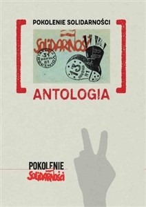 Obrazek Pokolenie Solidarności. Antologia