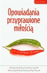 Obrazek Opowiadania przyprawione miłością