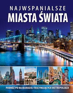 Obrazek Najwspanialsze miasta świata
