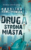 Druga stro... - Karolina Szewczykowska - Ksiegarnia w UK