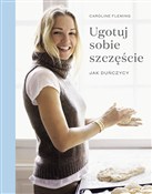 Ugotuj sob... - Caroline Fleming - Ksiegarnia w UK