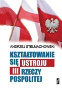 Kształtowa... - Andrzej Stelmachowski - Ksiegarnia w UK