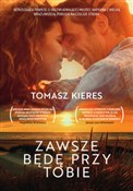 Zawsze będ... - Tomasz Kieres -  Polish Bookstore 