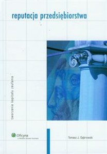 Obrazek Reputacja przedsiębiorstwa Tworzenie kapitału zaufania