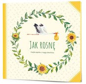 Jak rosnę ... - Monika Koprivova -  Książka z wysyłką do UK