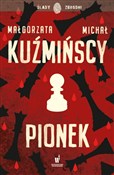 Polska książka : Pionek - Małgorzata Kuźmińska, Michał Kuźmiński