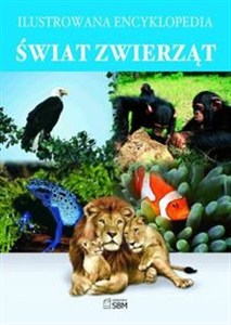Obrazek Świat zwierząt Ilustrowana Encyklopedia