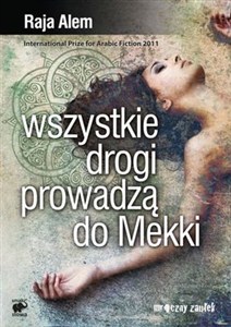 Obrazek Wszystkie drogi prowadzą do Mekki
