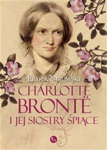 Obrazek Charlotte Bronte i jej siostry śpiące