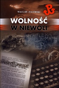 Obrazek Wolność w niewoli