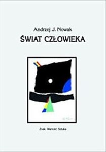 Obrazek Świat człowieka Znak.Wartość.Sztuka