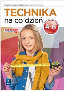 Obrazek Technika SP 4-6 Technika na co dzień w.2016 WSIP