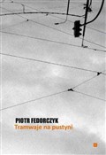 Książka : Tramwaje n... - Piotr Fedorczyk