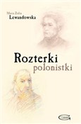 Polska książka : Rozterki p... - Maria Zofia Lewandowska