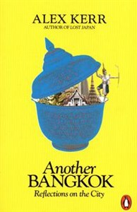 Obrazek Another Bangkok Reflections on the City