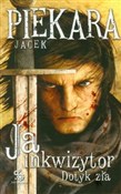 Ja, inkwiz... - Jacek Piekara -  foreign books in polish 