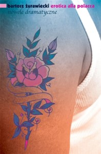 Obrazek Erotica alla polacca. Nowele dramatyczne