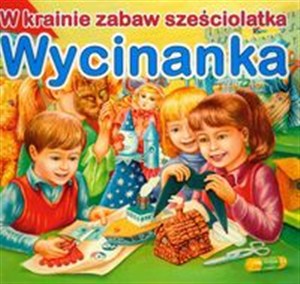 Obrazek Wycinanka W krainie zabaw sześciolatka