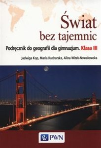 Obrazek Świat bez tajemnic 3 Podręcznik do geografii Gimnazjum