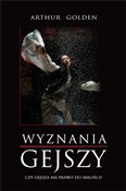 Książka : Wyznania g... - Arthur Golden