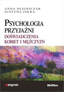 Obrazek Psychologia przyjaźni Doświadczenia kobiet i mężczyzn