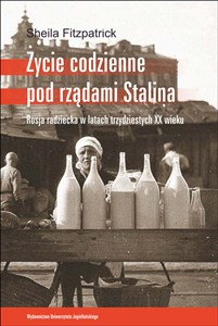 Obrazek Życie codzienne pod rządami Stalina Rosja radziecka w latach trzydziestych XX wieku