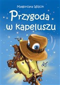 Zobacz : Przygoda w... - Małgorzata Wójcik