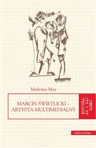 Obrazek Marcin Świetlicki Artysta multimedialny