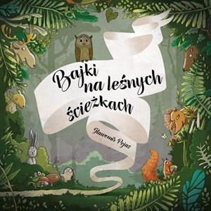 Picture of Bajki na leśnych ścieżkach