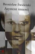 Zobacz : Asystent ś... - Bronisław Świderski