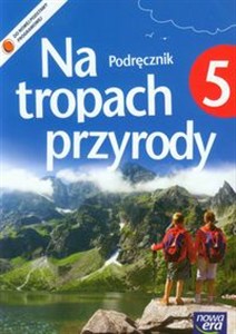 Obrazek Na tropach przyrody 5 Podręcznik + dodatek Poznaj rozpoznaj Szkoła podstawowa