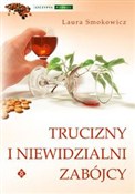 Trucizny i... - Laura Smokowicz -  foreign books in polish 