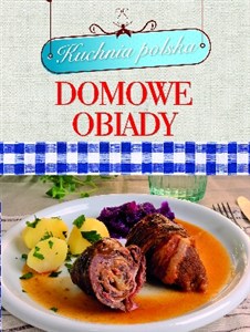 Obrazek Kuchnia polska. Domowe obiady