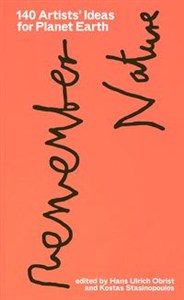 Obrazek 140 Artists’ Ideas for Planet Earth