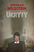 Książka : Ukryty - Bronisław Wildstein