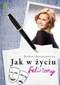 Obrazek Jak w życiu. Felietony