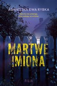 Książka : Martwe imi... - Agnieszka Ewa Rybka