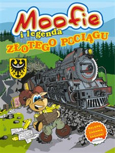 Obrazek Moofie i legenda Złotego Pociągu