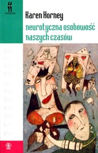 Obrazek Neurotyczna osobowość naszych czasów