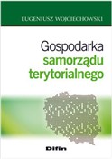 Gospodarka... - Eugeniusz Wojciechowski -  foreign books in polish 